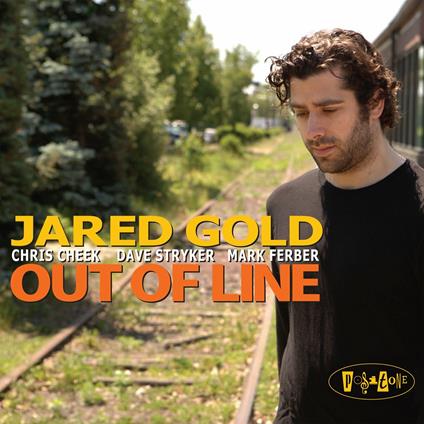 Out of Line - CD Audio di Jared Gold
