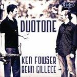 Duotone - CD Audio di Ken Fowser,Behn Gillece