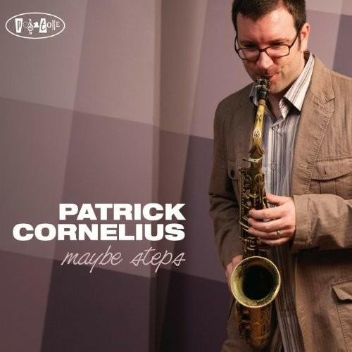 Maybe Steps - CD Audio di Patrick Cornelius