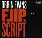 Flip the Script - CD Audio di Orrin Evans