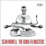 The Kung-Fu Masters - CD Audio di Sean Nowell