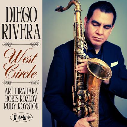 West Circle - CD Audio di Diego Rivera
