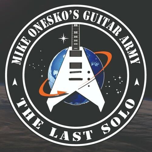 Last Solo - CD Audio di Mike Onesko's Guitar Army