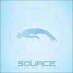 Return to Nothing - CD Audio di Source