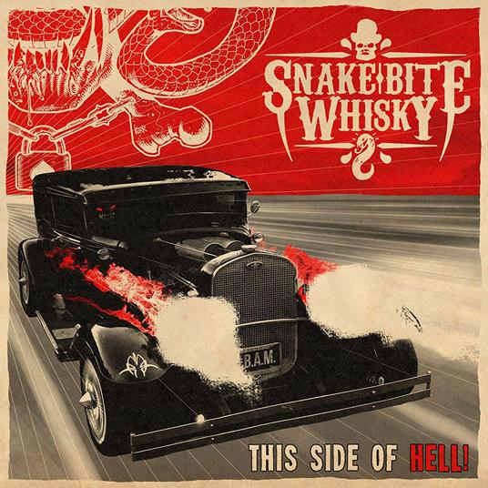 Snake Bite Whisky - This Side Of Hell - CD Audio