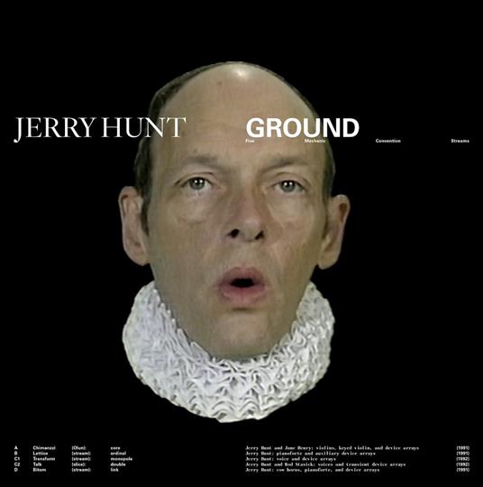 Ground. Five Mechanic Convention Streams - Vinile LP di Jerry Hunt