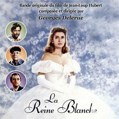La reine blanche (Colonna sonora) - CD Audio