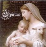 Spiritus - CD Audio di Patrick Bernard