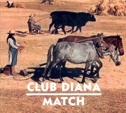 Match - CD Audio di Club Diana