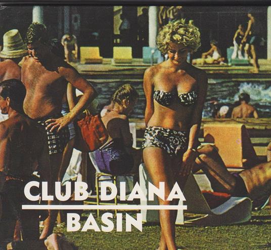 Basin - CD Audio di Club Diana