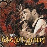 Trio Live - CD Audio di Long John Baldry