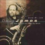 Blow Mr. Low - CD Audio di Doug James