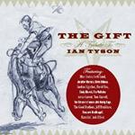 The Gift. Tribute to Ian Tyson