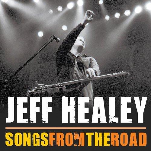 Songs From The Road - CD Audio di Jeff Healey