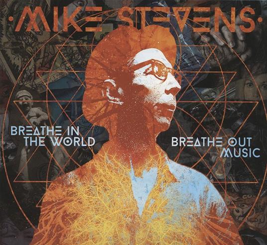 Breathe in the World Breathe Out Music - CD Audio di Mike Stevens