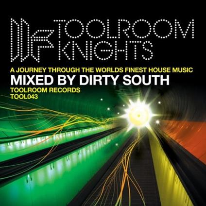 Toolroom Knights - CD Audio di Dirty South