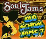 Soul Jams & Old School 7