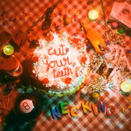 Cut Your Teeth - Vinile LP di Necking