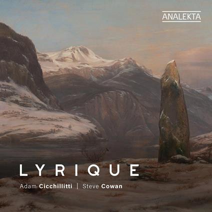 Lyrique - CD Audio di Edvard Grieg,Adam Cicchillitti,Steve Cowan