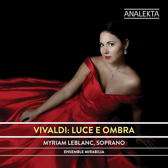 Luce e ombra - CD Audio di Antonio Vivaldi,Myriam Leblanc