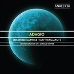 Adagio - CD Audio di Ensemble Caprice
