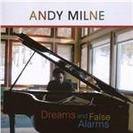 Dreams and False Alarms - SuperAudio CD di Andy Milne