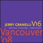 Vancouver 08 - SuperAudio CD ibrido + DVD di Jerry Granelli