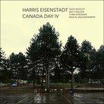 Canada Day IV - CD Audio di Harris Eisenstadt