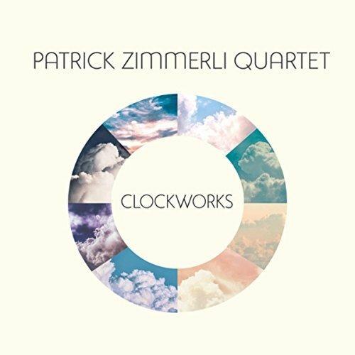 Clockworks - CD Audio di Patrick Zimmerli