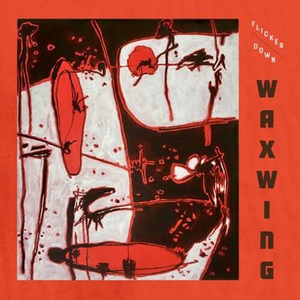 Flicker Down - CD Audio di Waxwing