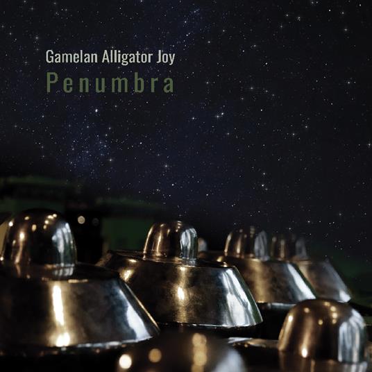 Penumbra - CD Audio di Gamelan Alligator Joy