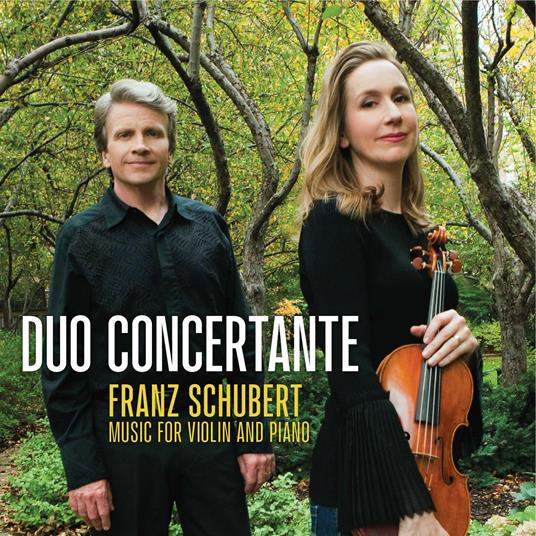 Musica per violino e pianoforte - CD Audio di Franz Schubert,Duo Concertante