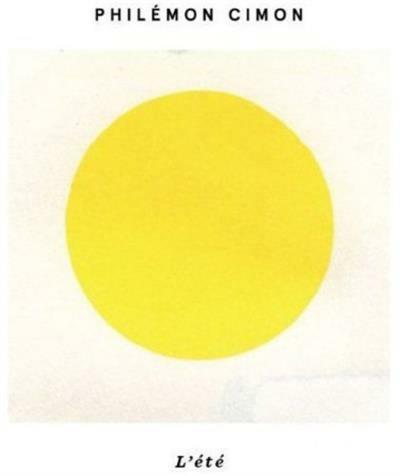 L'ete - CD Audio di Philémon Cimon