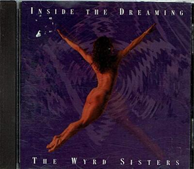 Inside The Dreaming - CD Audio di Wyrd Sisters