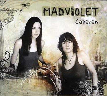 Caravan - CD Audio di Madison Violet