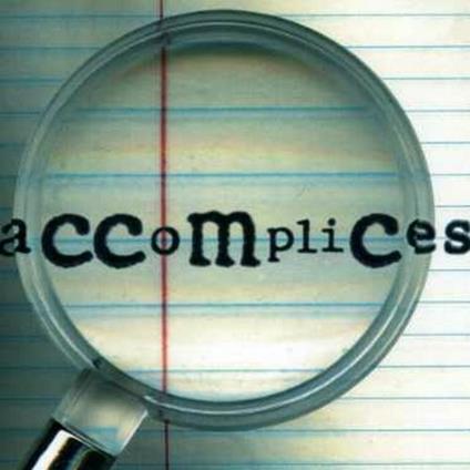 Accomplices - CD Audio di CCMC