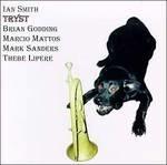 Tryst - CD Audio di Ian Smith