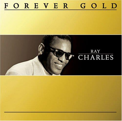 Forever Gold - CD Audio di Ray Charles