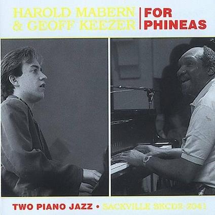 For Phineas - CD Audio di Harold Mabern,Geoff Keezer