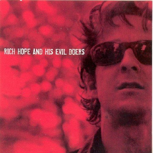 Rich Hope & His Evil Doers - CD Audio di Rich Hope