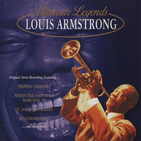 Ultimate Legends - CD Audio di Louis Armstrong