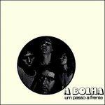 Um passo a frente - CD Audio di A Bolha