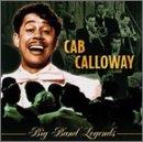 Big Band Legends - CD Audio di Cab Calloway