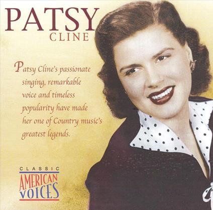 Classic American Voices - CD Audio di Patsy Cline