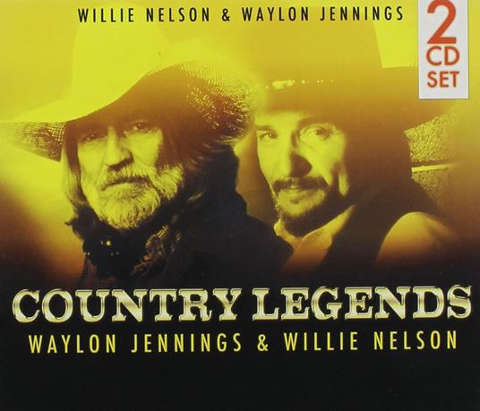 Country Legends - CD Audio di Willie Nelson,Waylon Jennings