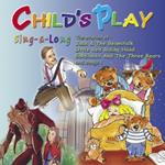 Storytime Sing-A-Long: Child's Play