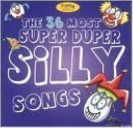 36 Of The Most Super Duper Silly Songs - CD Audio