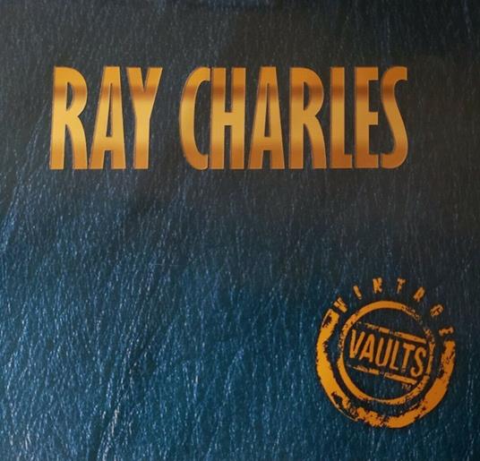 Vintage Vaults Vol. 1 - CD Audio di Ray Charles