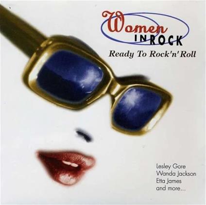Women In Rock: Ready To Rock N' Roll - CD Audio