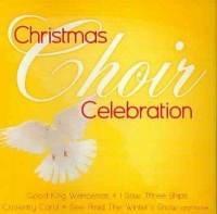 Christmas Choir Celebration - CD Audio